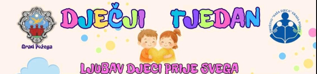 Otvorenje Dječjeg tjedna u Požegi