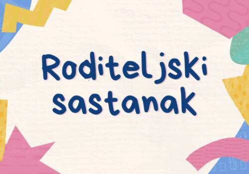 Roditeljski sastanak za stariju vrtićku skupinu “Čarobnjaci”